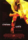 Chelsea Walls (uncut)